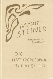 Die Anthroposophie Rudolf Steiners
