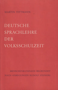 Deutsche Sprachlehre der Volksschulzeit