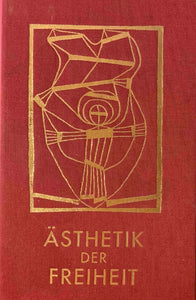 Ästhetik der Freiheit