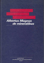 Laden Sie das Bild in den Galerie-Viewer, Albertus Magnus des mineralibus