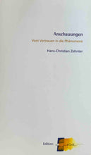 Laden Sie das Bild in den Galerie-Viewer, Anschauungen