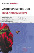Laden Sie das Bild in den Galerie-Viewer, Anthroposophie und Rosenkreuzertum