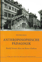 Laden Sie das Bild in den Galerie-Viewer, Anthroposophische Pädagogik