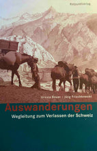 Laden Sie das Bild in den Galerie-Viewer, Auswanderungen