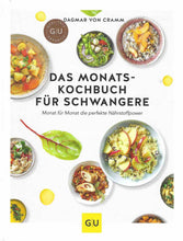 Laden Sie das Bild in den Galerie-Viewer, Das Monatskochbuch für Schwangere