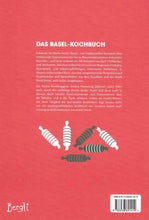 Laden Sie das Bild in den Galerie-Viewer, Das Basel Kochbuch