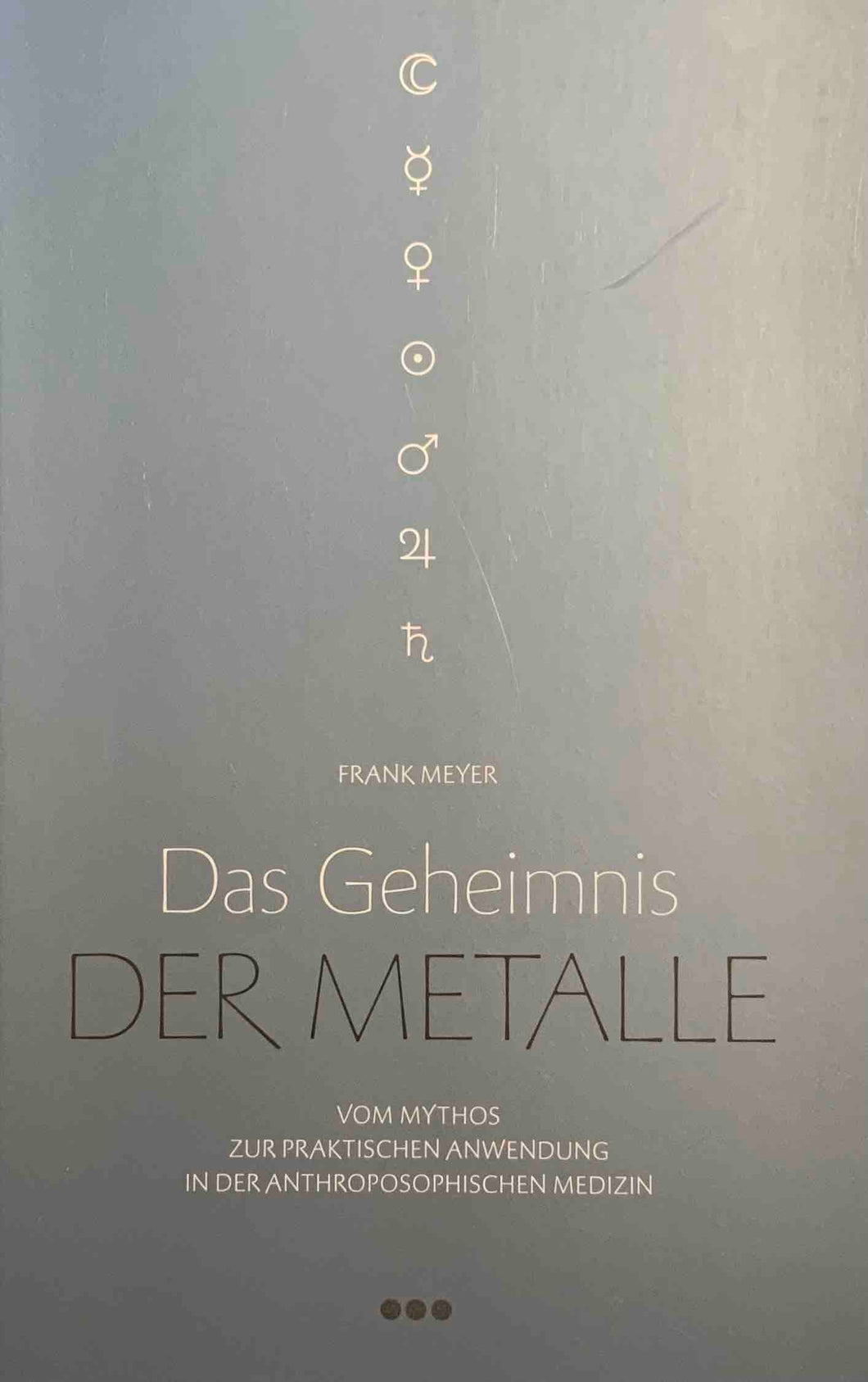 Das Geheimnis der Metalle