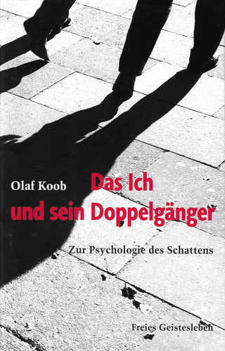 Das Ich und sein Doppelgänger