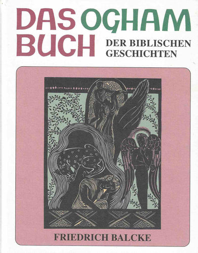 Das Ogham Buch der biblischen Geschichten