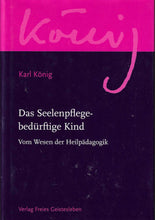 Laden Sie das Bild in den Galerie-Viewer, Das Seelenpfelgebedürftige Kind