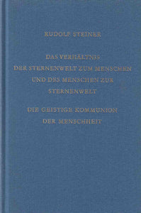 Das Verhältnis der Sternenwelt zum Menschen und des Menschen zur Sternenwelt