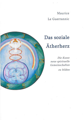 Das soziale Ätherherz
