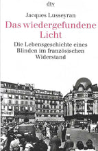 Laden Sie das Bild in den Galerie-Viewer, Das wiedergefundene Licht