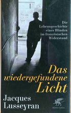Laden Sie das Bild in den Galerie-Viewer, Das wiedergefundene Licht