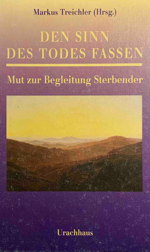 Den Sinn des Todes fassen