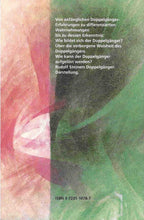 Laden Sie das Bild in den Galerie-Viewer, Der Doppelgänger