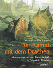 Laden Sie das Bild in den Galerie-Viewer, Der Kampf mit dem Drachen