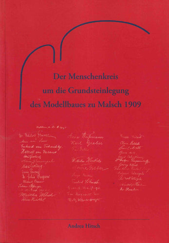 Der Menschenkreis um die Grundsteinlegung des Modellbaus zu Malsch 1909
