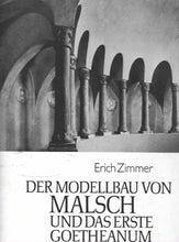 Laden Sie das Bild in den Galerie-Viewer, Der Modellbau von Malsch und das erste Goetheanum