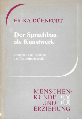 Der Sprachbau als Kunstwerk
