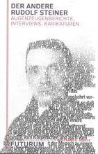 Laden Sie das Bild in den Galerie-Viewer, Der andere Rudolf Steiner