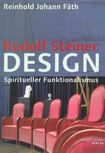 Laden Sie das Bild in den Galerie-Viewer, Rudolf Steiner Design