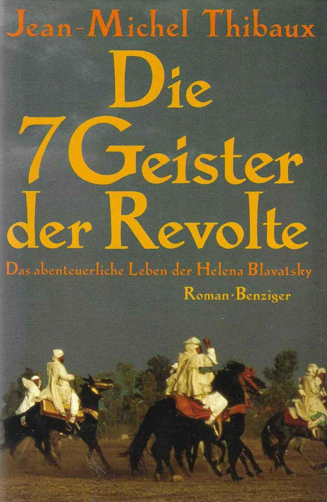 Die 7 Geister der Revolte