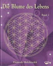 Laden Sie das Bild in den Galerie-Viewer, Die Blume des Lebens Band 2