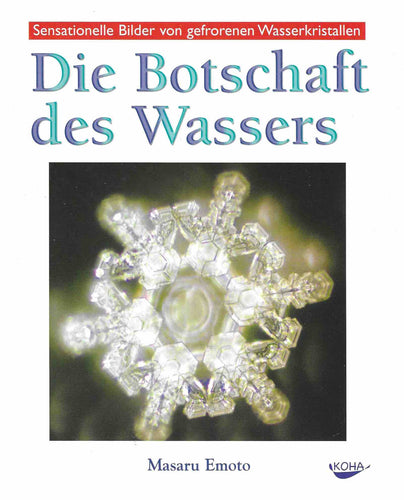 Die Botschaft des Wassers