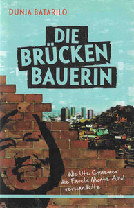 Die Brücken Bauerin