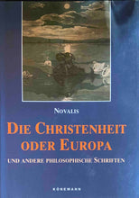 Laden Sie das Bild in den Galerie-Viewer, Heinrich von Ofterdingen (Bd. 1) und Die Christenheit oder Europa (Bd. 2)