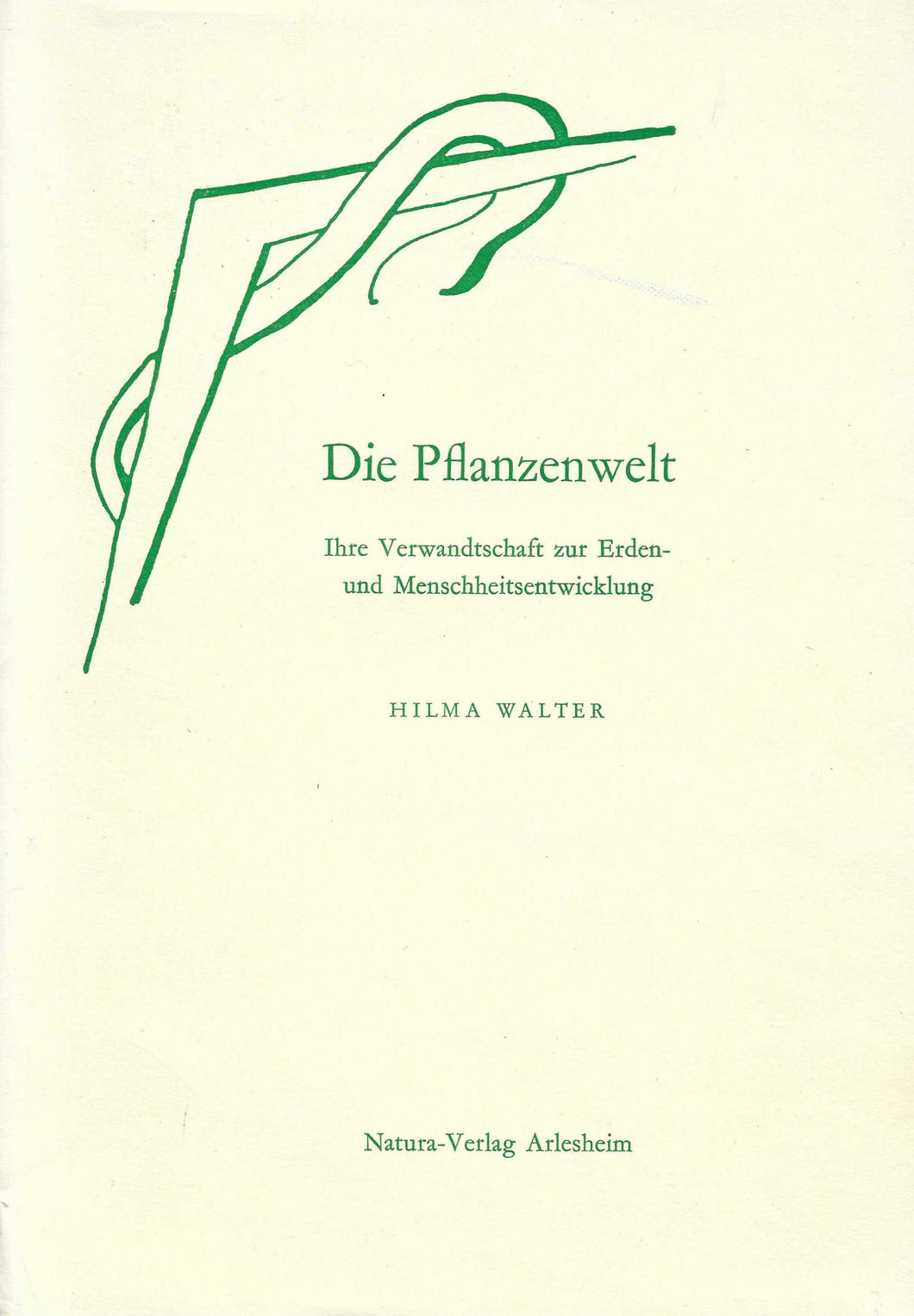 Die Pflanzenwelt