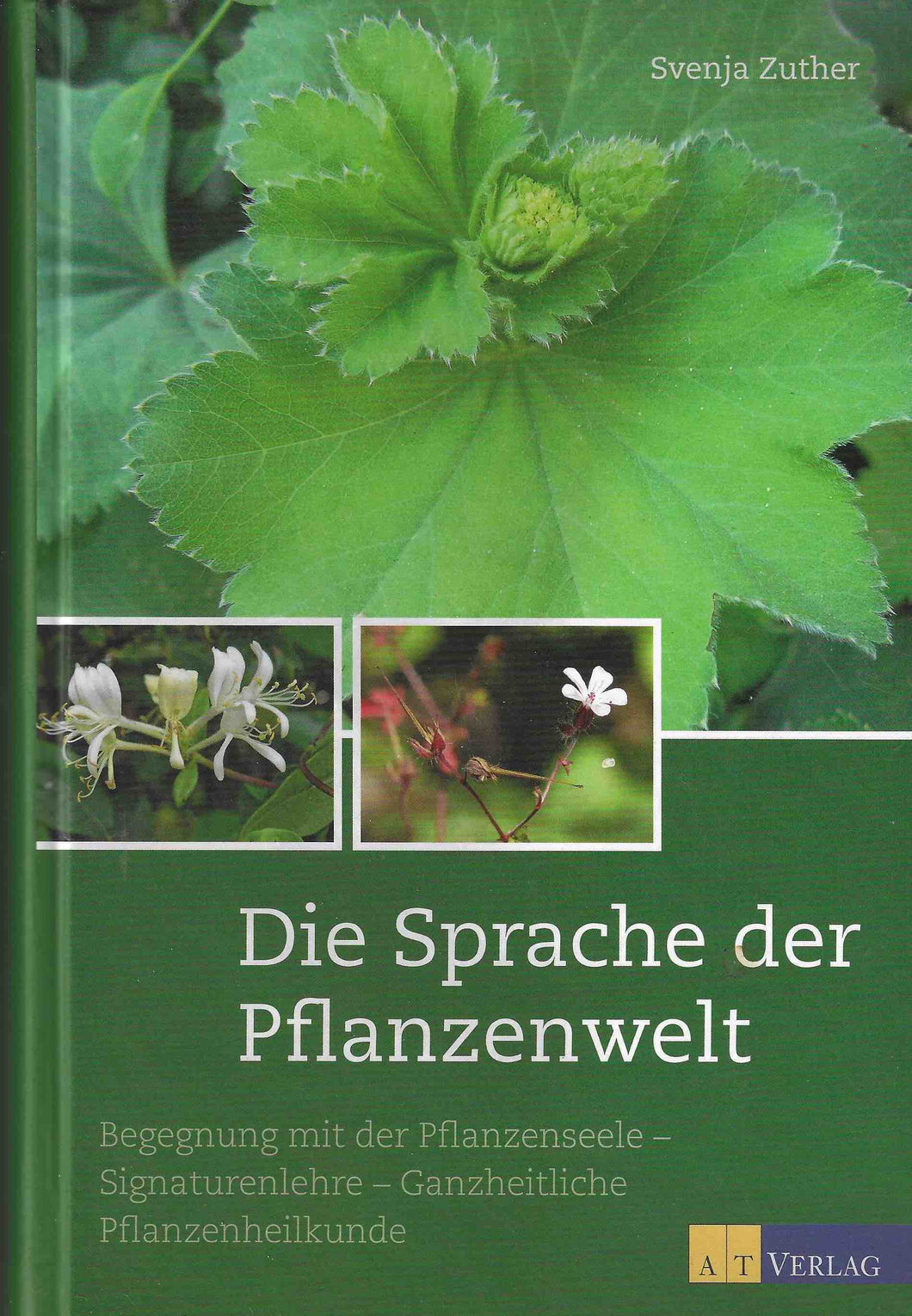 Die Sprache der Pflanzenwelt