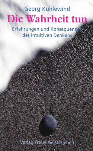 Die Wahrheit tun