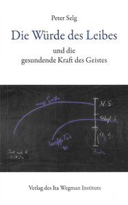 Die Würde des Leibes