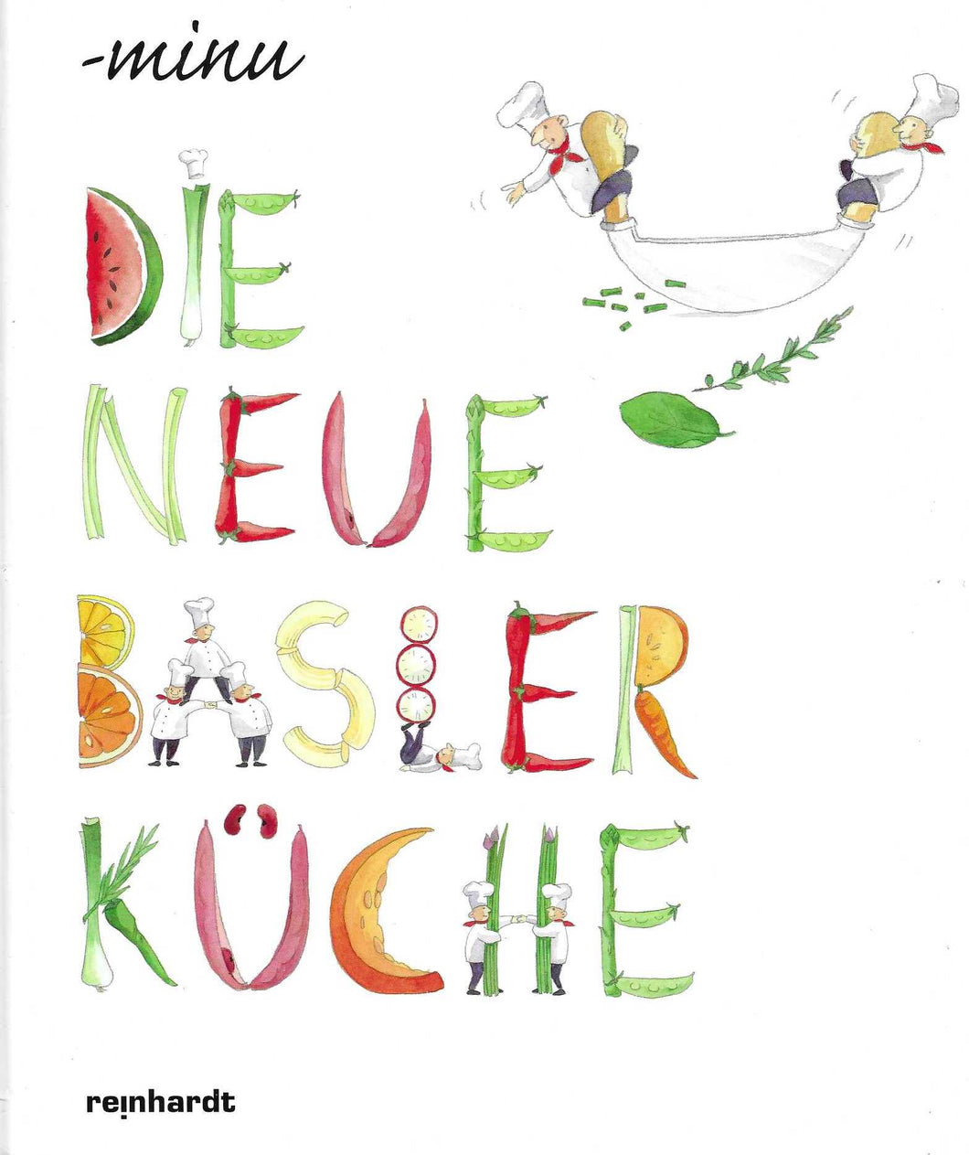 Die neue Basler Küche