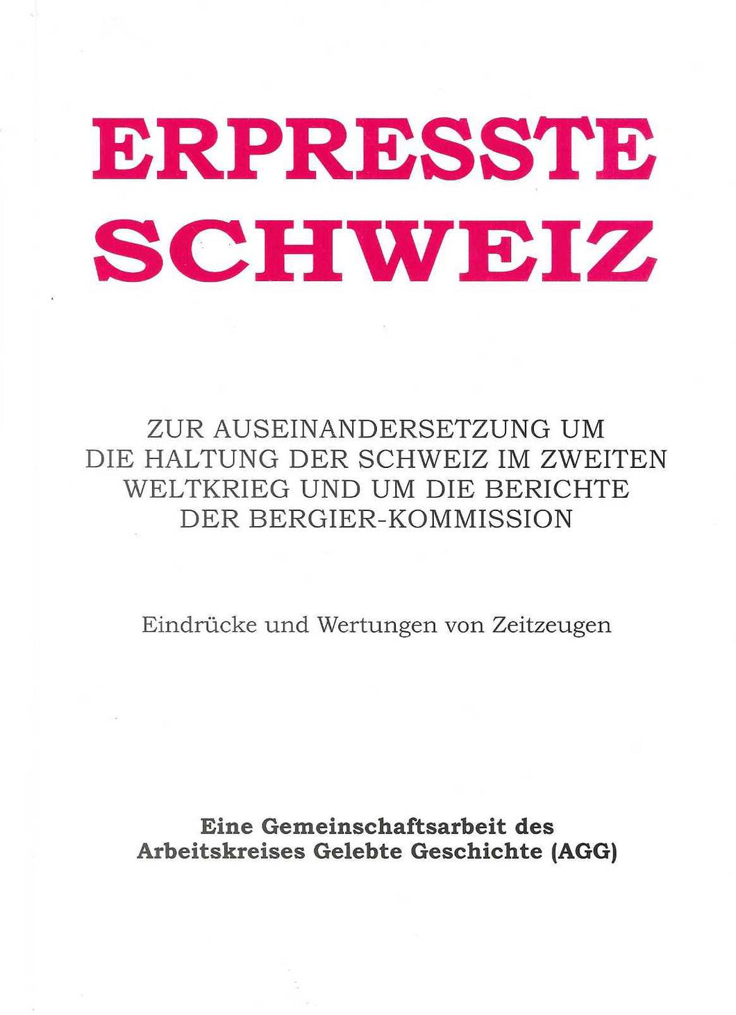 Erpresste Schweiz