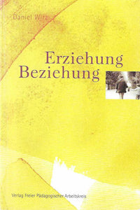Erziehung Beziehung