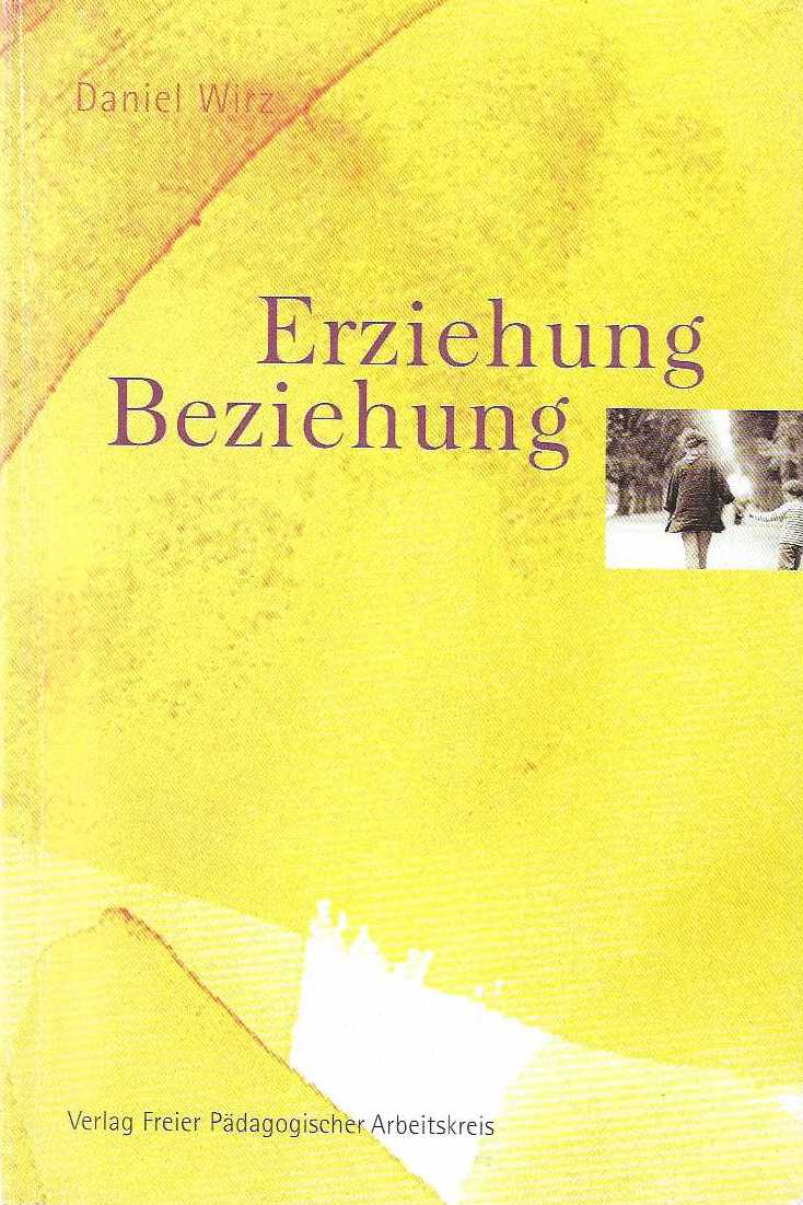 Erziehung Beziehung
