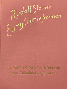 Eurythmieformen zu Dichtungen von Christian Morgenstern
