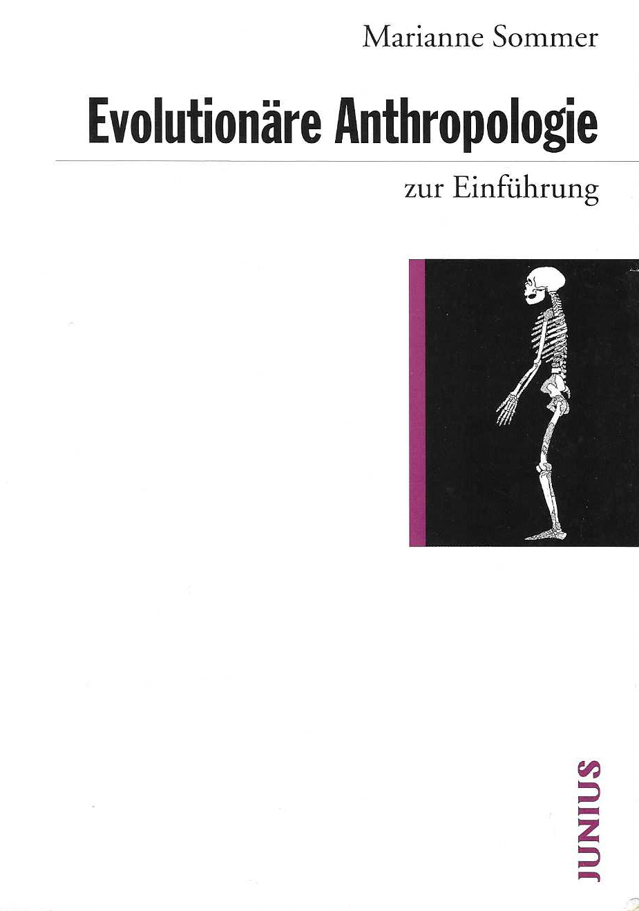 Evolutionäre Anthropologie