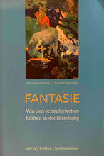 Laden Sie das Bild in den Galerie-Viewer, Fantasie