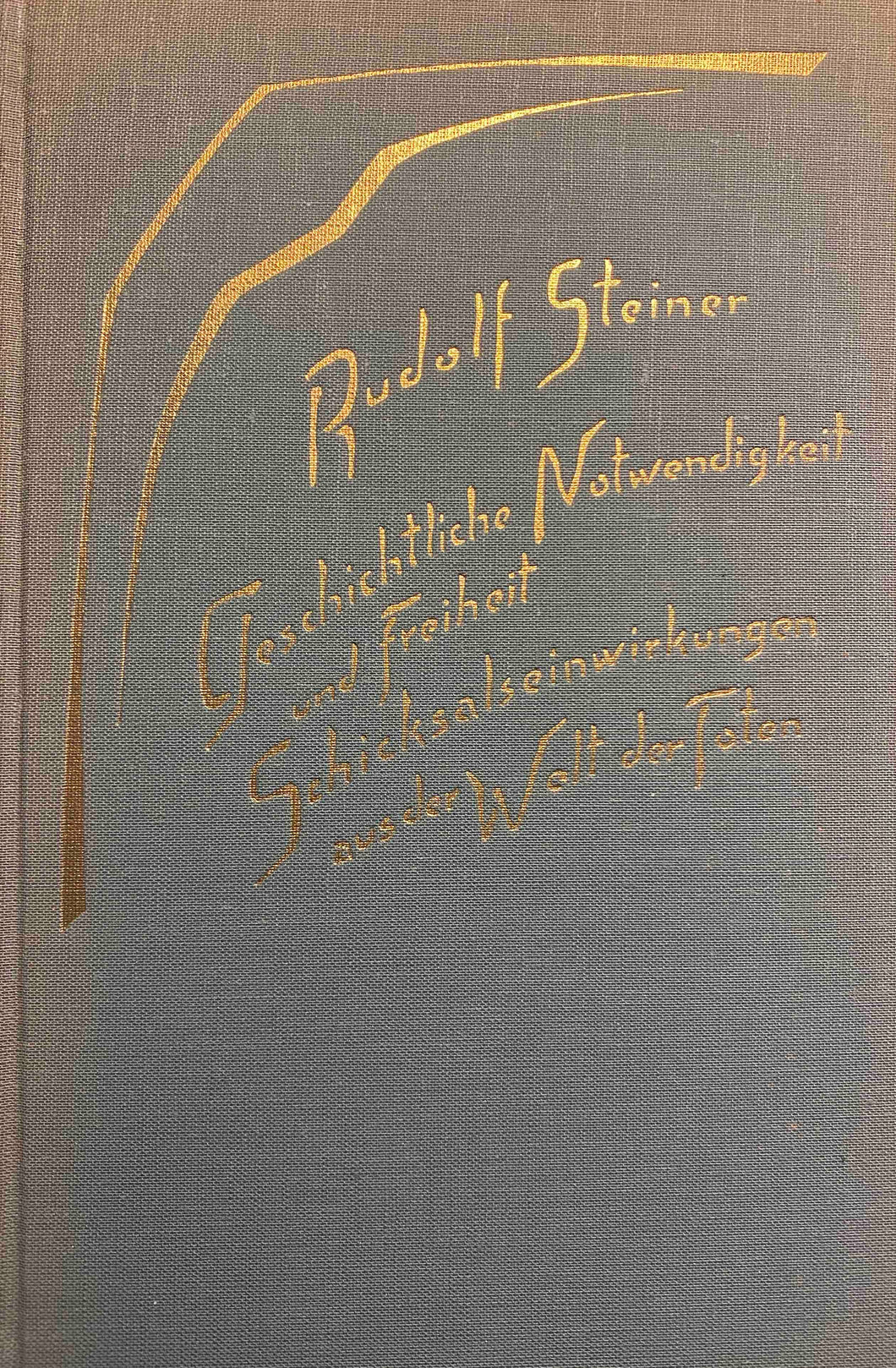 Geschichtliche Notwendigkeit und Freiheit