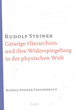 Laden Sie das Bild in den Galerie-Viewer, Geistige Hierarchien und ihre Widerspiegelung in der physischen Welt