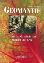 Laden Sie das Bild in den Galerie-Viewer, Geomantie