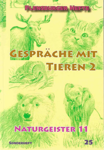 Gespräche mit Tieren 2