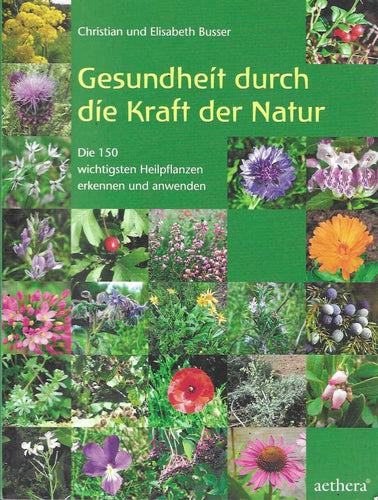 Gesundheit durch die Kraft der Natur