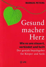 Laden Sie das Bild in den Galerie-Viewer, Gesundmacher Herz