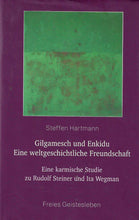 Laden Sie das Bild in den Galerie-Viewer, Gilgamesch und Enkidu - Eine weltgeschichtliche Freundschaft