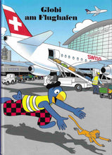 Laden Sie das Bild in den Galerie-Viewer, Globi am Flughafen